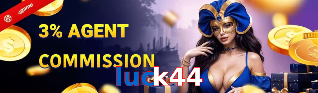 Luck44